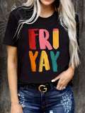 Women T Shirt Friday Multicolor Bold Fun Casual Printed Shirt, Green Shirt Womens, Cotton Shirts For Women