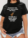 Women T Shirt Its Okay If You Dont Like Playing The Viola Its Kind Of A Smart People Instrument Anyway Viola, Womens Night Shirts, Womens Grinch Shirt