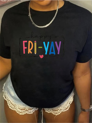 100 Cotton T Shirts For Women Fri Yay Colorful Playful Cheerful Handwritten Text Shirt, Women's Short Sleeve T Shirts, Womens Grinch Shirt