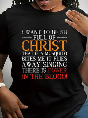 Pink Shirt Womens Want To Be So Full Of Christ With Powerful Red Text On Black Shirt, Basic Tees Women, Black T Shirt Women