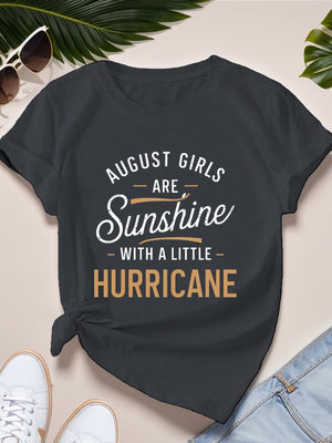 White Cotton Shirt Women August Girls Are Sunshine With A Little Hurricane T Shirt, Funny T Shirts For Women, Womens Tees