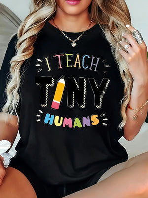Shirt For Women I Teach Tiny Humans Colorful Whimsical Educational Theme Shirt, Graphic Tees Women, Blue Shirt Women