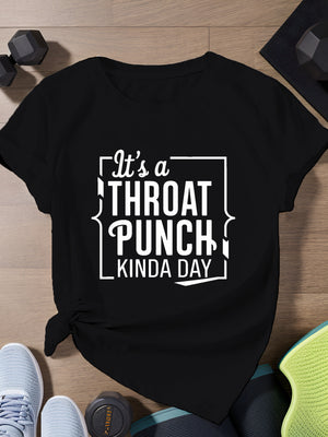 Womens Grinch Shirt Its A Throat Punch Kinda Day Bold Simple White Text Shirt, Women's Short Sleeve T Shirts, Vintage T Shirts Women