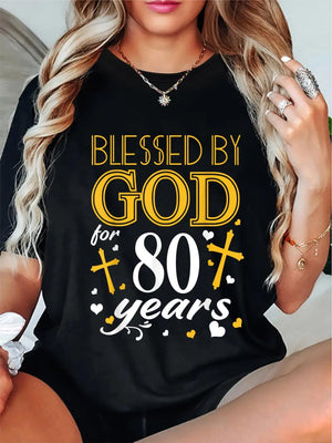 Womens Night Shirts Blessed By God For Eighty Years Printed Text Shirt, Shirt For Women, Womens Graphic Tees Vintage