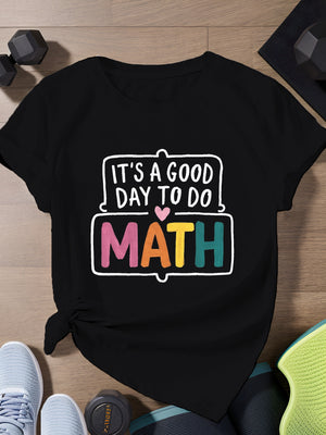 Women's Short Sleeve T Shirts Its A Good Day To Do Colorful Playful Math, Funny T Shirts For Women, Womens Shirts