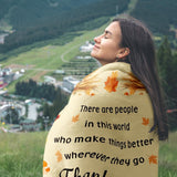 Blanket for Son Gifts, "There are people in this world who make things better wherever they go Thank you for being one of them", From Mom Dad, Birthday, Christmas, Graduation, Inspirational