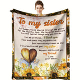 Blanket for Sister Gifts - To my sister For happy times shared through the years… I’m proud to call you my sister,” From Sister, Birthday, Christmas, Everyday Encouragement, Inspirational