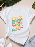 Womens Grinch Shirt Gen X Raised On Los Water And Neglect White Cotton Comfortable Casual T Shirt, Cute T Shirts For Women, Vintage Shirts Women