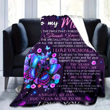 Gifts for Mom Blanket - To my Mom I love you, Mom,” From Daughter, Birthday, Christmas, Everyday Encouragement, Inspirational