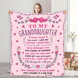 Blanket for Granddaughter Gifts - To My Granddaughter Never forget how much I love you and that I always will - From Grandparents, Birthday, Christmas, Everyday Encouragement, Inspirational