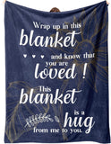 Blanket for Son Gifts, “Wrap up in this blanket and know that you are loved! This blanket is a hug from me to you”, From Parents, Birthday, Christmas, Everyday Encouragement, Inspirational
