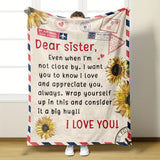 Blanket for Sister Gifts - Dear sister, Even when I’m not close by, I want you to know I love and appreciate you always,” From Sibling, Birthday, Christmas, Everyday Encouragement, Inspirational