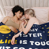 Blanket for Sister Gifts, “Life Is Tough But So Are You”, From Sister, Birthday Christmas Graduation Everyday Encouragement, Inspirational