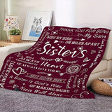Blanket for Sister Gifts - Sisters Side by Side or Miles Apart Always Connected by Heart - From Sibling, Birthday, Christmas, Everyday Encouragement, Inspirational