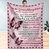 Gifts for Granddaughter Blanket - To My Granddaughter Never forget that I love you - From Grandparents, Birthday, Christmas, Everyday Encouragement, Inspirational