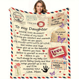 Gifts for Daughter Blanket - To my Daughter Inside This Blanket is a piece of my heart - From Mom, Birthday Christmas Everyday Encouragement, Inspirational Motivational